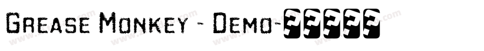 Grease Monkey - Demo字体转换